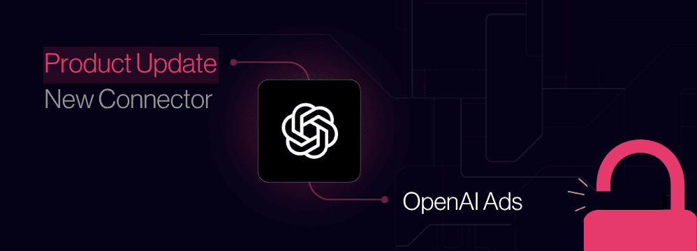 New Connector OpenAI Ads