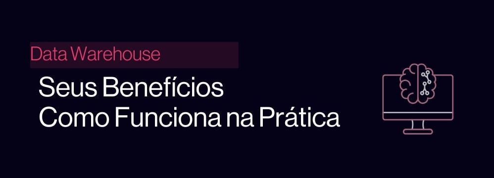 Data warehouse o que é