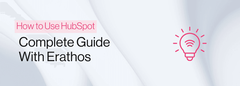 How to use HubSpot