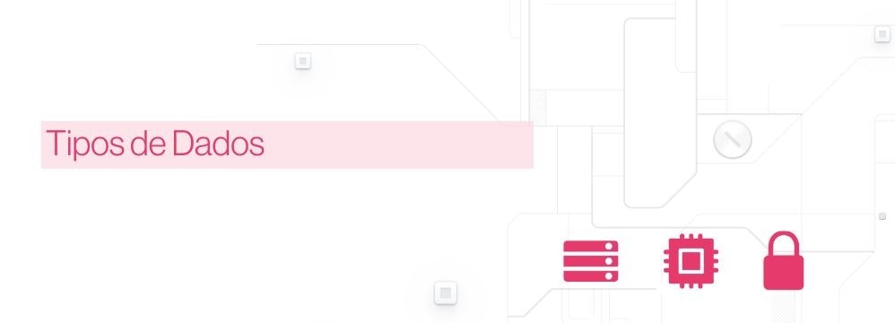 Diagrama classificando tipos de dados em numéricos, texto, data, booleano e compostos